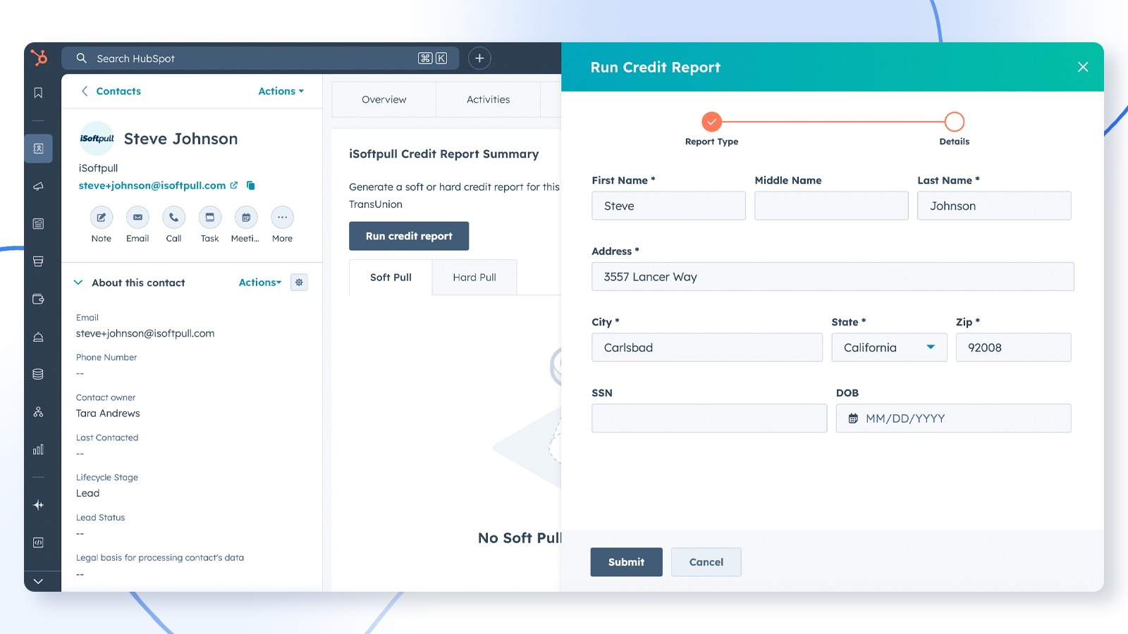 Pull New Credit Report slide-out in HubSpot with applicant information fields pre-filled from the contact record.